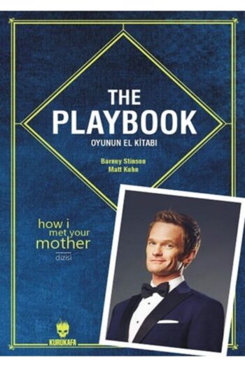 Kurukafa The Playbook: Oyunun El Kitabı - - Barney Stinson & Matt Kuhn
