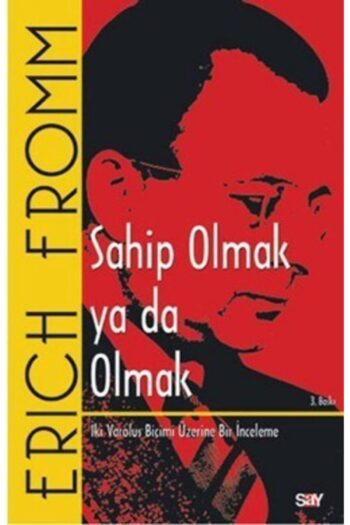 Say Yayınları Sahip Olmak Ya Da Olmak-namaz Tesbihatı Hediyeli