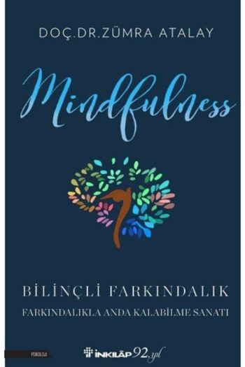 İnkılap Kitabevi Mindfulness Bilinçli Farkındalık /zümra Atalay /