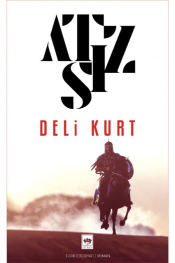 Ötüken Neşriyat Deli Kurt Yeni Karton Kapak / Hüseyin Nihal Atsız
