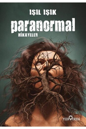 Yediveren Yayınları Paranormal Hikayeler - Işıl Işık
