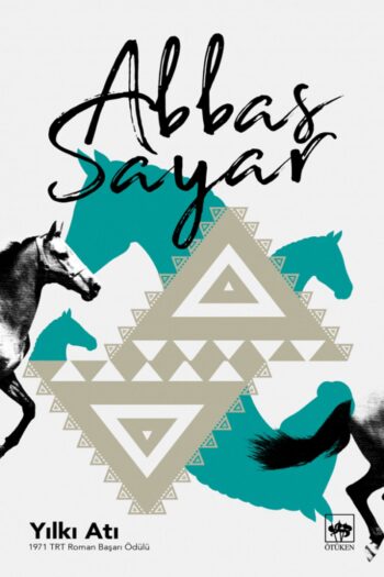 Ötüken Neşriyat Yılkı Atı/abbas Sayar
