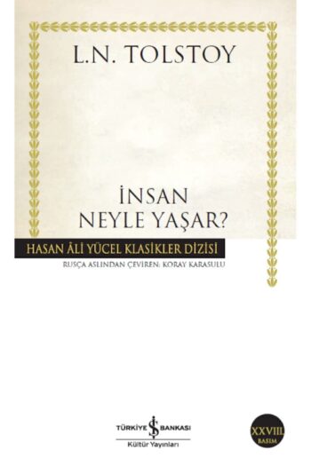 Türkiye İş Bankası Kültür Yayınları Insan Neyle Yaşar?.