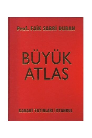 Kanaat Yayınları Büyük Atlas - Prof. Faik Sabri Duman - Faik Sabri Duran