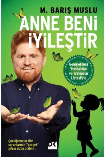 Doğan Kitap Anne Beni Iyileştir