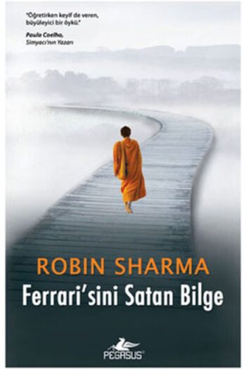 Pegasus Yayınları Ferrari'sini Satan Bilge - Robin Sharma