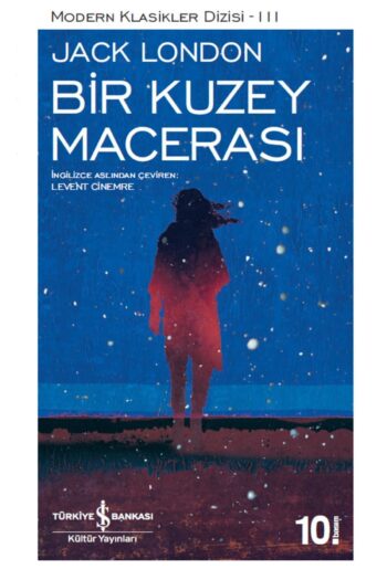 Türkiye İş Bankası Kültür Yayınları Bir Kuzey Macerası