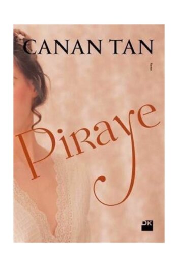 Doğan Kitap Piraye - Canan Tan