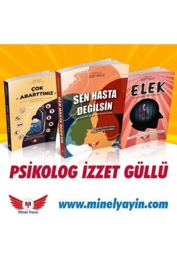 Minel Yayın Psikolog Izzet Güllü 3 Eser Sen Hasta Değilsin & Elek & Çok Abarttınız