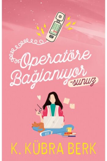 Ephesus Yayınları Operatöre Bağlanıyorsunuz 1 Ciltsiz
