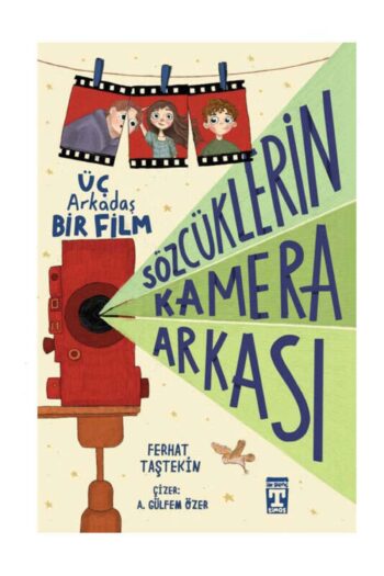 Genç Timaş Yayınları Genç Timaş Yayınları Sözcüklerin Kamera Arkası Üç Arkadaş Bir Film