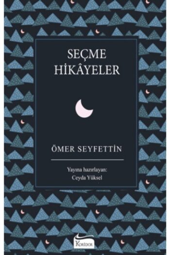 Koridor Yayıncılık Seçme Hikayeler Ömer Seyfettin