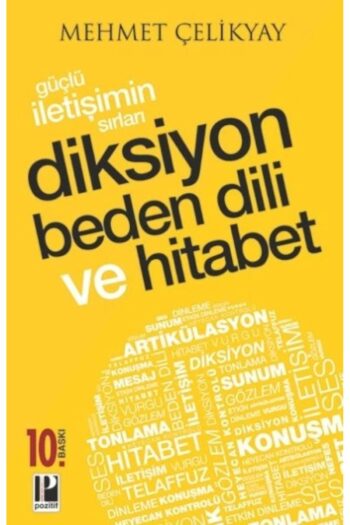 Pozitif Yayınları Güçlü Iletişimin Sırları Diksiyon Beden Dili Ve Hitabet