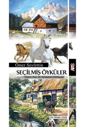 Say Yayınları Seçilmiş Öyküler / Ömer Seyfettin