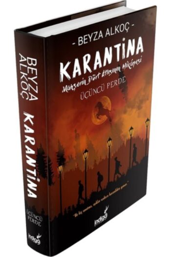 İndigo Kitap Karantina 3 Perde Ciltli Beyza Alkoç