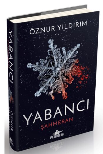 Pegasus Yayınları Yabancı Şahmeran (CİLTLİ) - Yabancı Serisi 1 & Öznur Yıldırım
