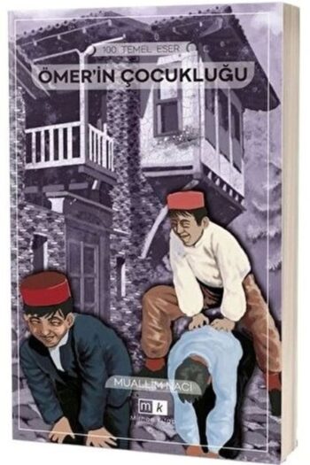 Mirhan Kitap Ömerin Çocukluğu