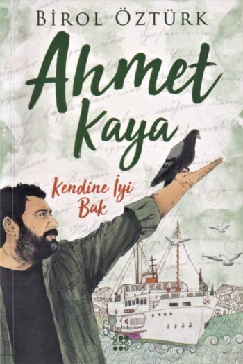 Dokuz Yayınları Kendine Iyi Bak - Ahmet Kaya
