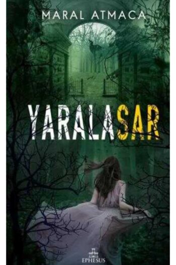 Ephesus Yayınları Yarasalar 2 Ciltsiz Ephesus Yayıncılık Maral Atmaca