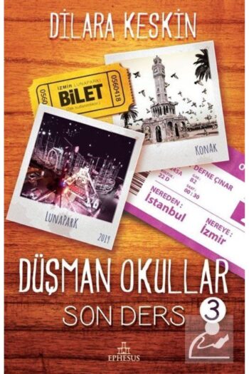Ephesus Yayınları Düşman Okullar 3 / Son Ders (KARTON KAPAK)