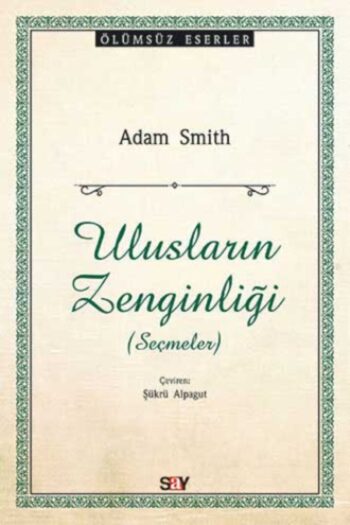 Say Yayınları Ulusların Zenginliği (Seçmeler)