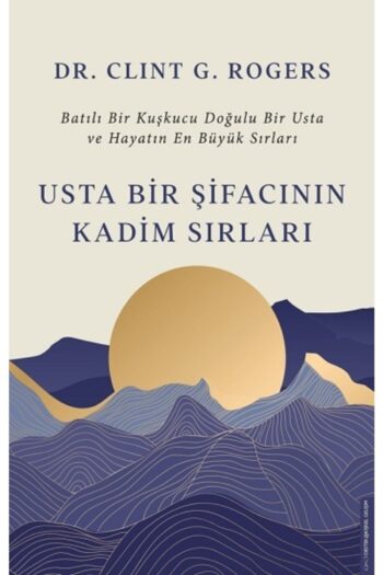 Destek Yayınları Usta Bir Şifacının Kadim Sırları