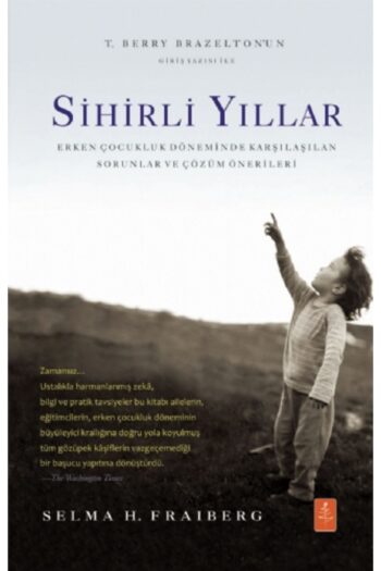 Genel Markalar Sihirli Yıllar: Erken Çocukluk Döneminde Karşılaşılan Sorunlar Ve Çözüm Önerileri / The Magıc Years: