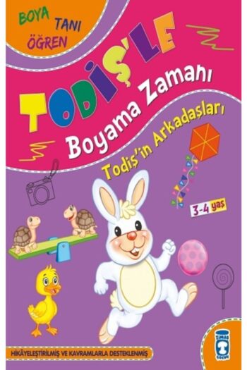 Timaş Çocuk Todiş'in Arkadaşları - Todiş'le Boyama Zamanı /süleyman Özkonuk /
