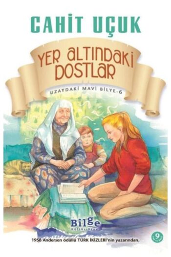 Bilge Kültür Sanat Yer Altındaki Dostlar - Uzaydaki Mavi Bilye 6