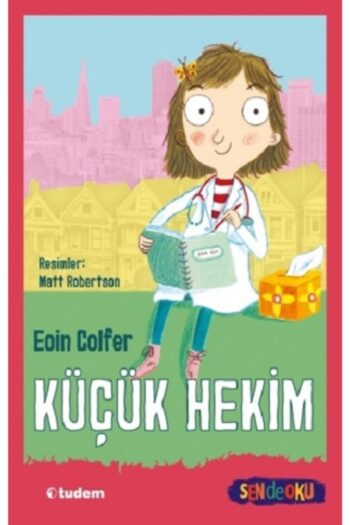 Tudem Yayınları Sen de Oku - Küçük Hekim Eoin Colfer Kitabı 72 Sayfa Tudem Yayınları