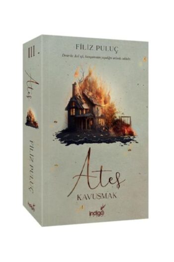 İndigo Kitap Ateş 3 Kavuşmak / Indigo Kitap / Filiz Puluç