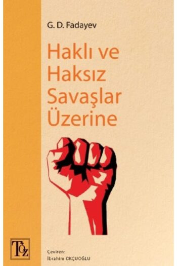 Türkiye İş Bankası Kültür Yayınları Haklı Ve Haksız Savaşlar Üzerine