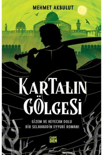 Carpe Diem Kartalın Gölgesi