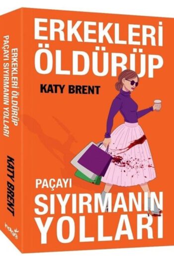 İndigo Kitap Erkekleri Öldürüp Paçayı Sıyırmanın Yolları
