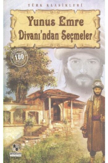 Genel Markalar Yunus Emre Divanı'ndan Seçmeler