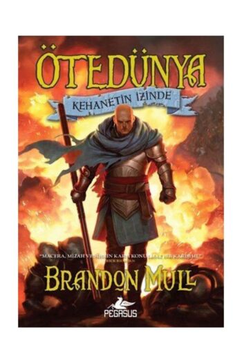 Pegasus Yayınları Ötedünya 3 - Kehanetin Izinde & Brandon Mull