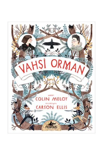 Pegasus Yayınları Vahşi Orman - Vahşi Orman 1 & Colin Meloy
