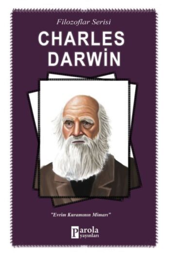 Parola Yayınları Charles Darwin Evrim Kuramının Mimarı