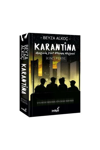 İndigo Kitap Karantina 2 Karton Kapak Beyza Alokç