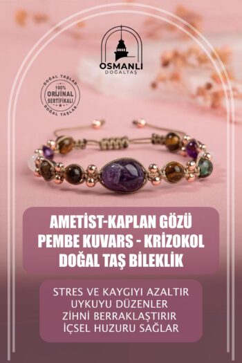 OSMANLI DOĞAL TAŞ Ametist-kaplan Gözü-pembe Kuvars-krizokol Doğal Taş Bileklik