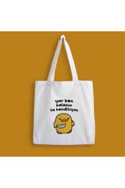 designedfy Yar Ben Belanın Ta Kendisiyim Baskılı Bez Çanta