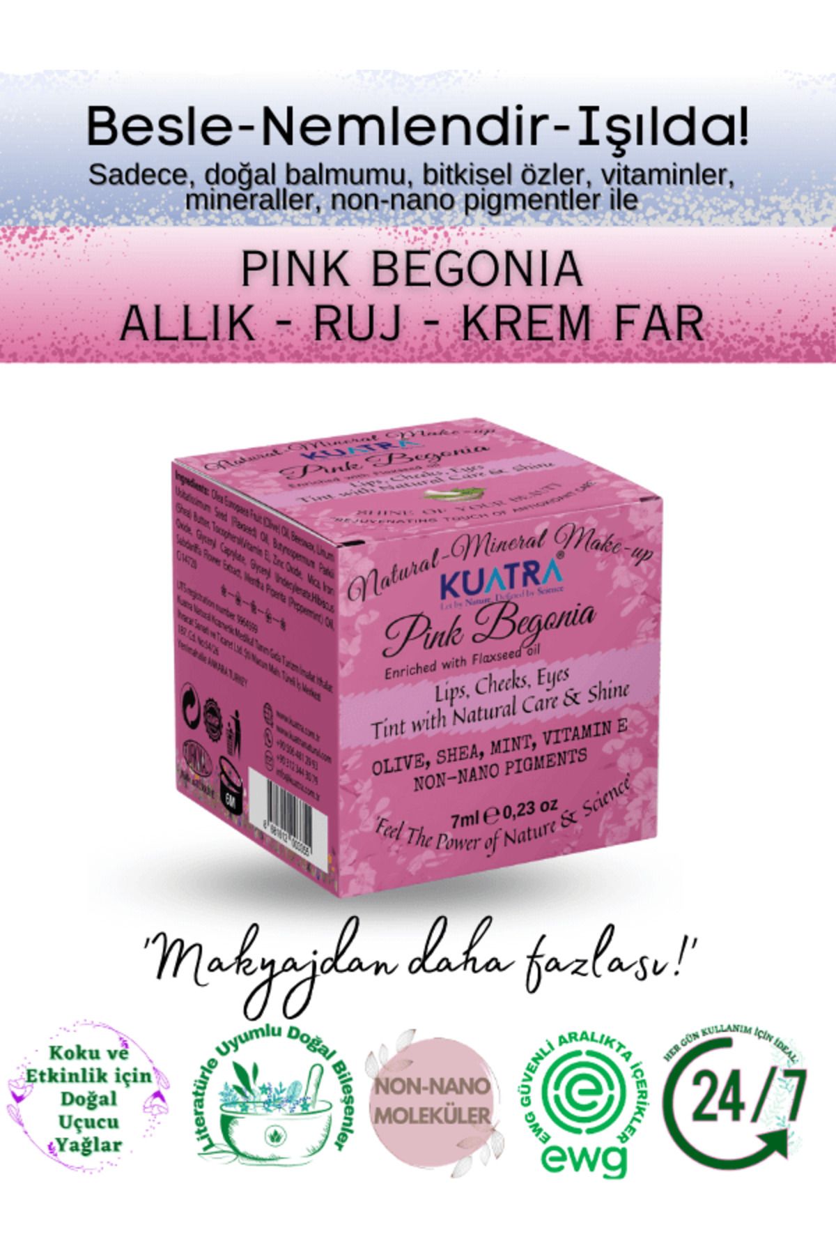 KUATRA Pink Begonia Nemlendirici - Antioksidan Işıltı Veren Balm (DOĞAL İÇERİKLİ RUJ- ALLIK-FAR)