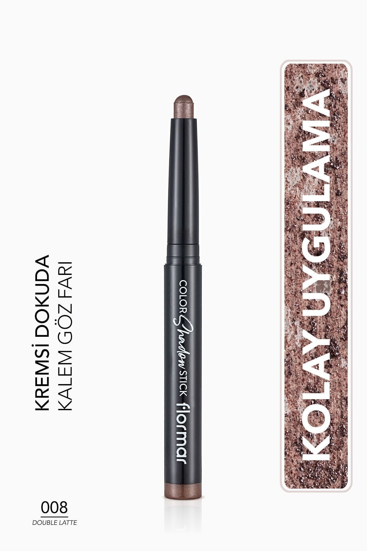Flormar Suya Dayanıklı Işıltılı Kalem Far -color Shadow Stick -008 Double Latte- 8682536039482