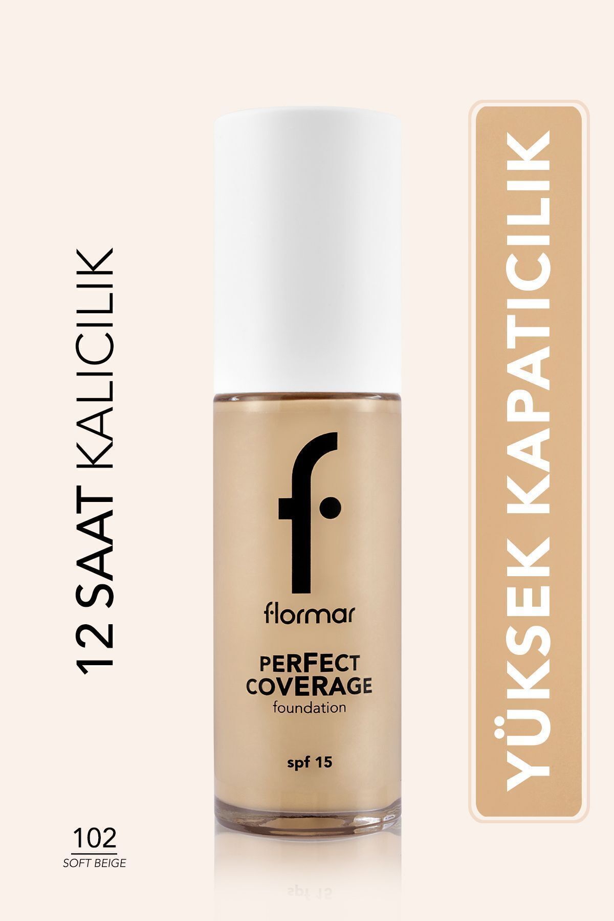 Flormar Perfect Coverage Yoğun Kapatıcı Su Bazlı Fondöten (SARI ALT TON) -102 Soft Beige -8682536058162