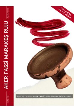 Aker Fassi Marakeş Ruju,fas Ruju, Fas Geleneksel Ruj, Bitmeyen Ruj, Akerfassi, Anneler Günü Hediye