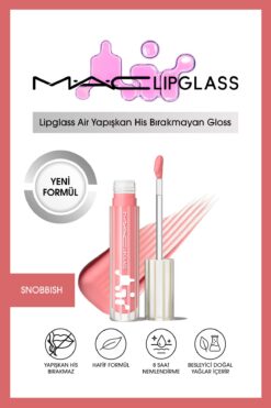 M.A.C Lipglass Air Yapışkan His Bırakmayan Gloss - SNOBBISH