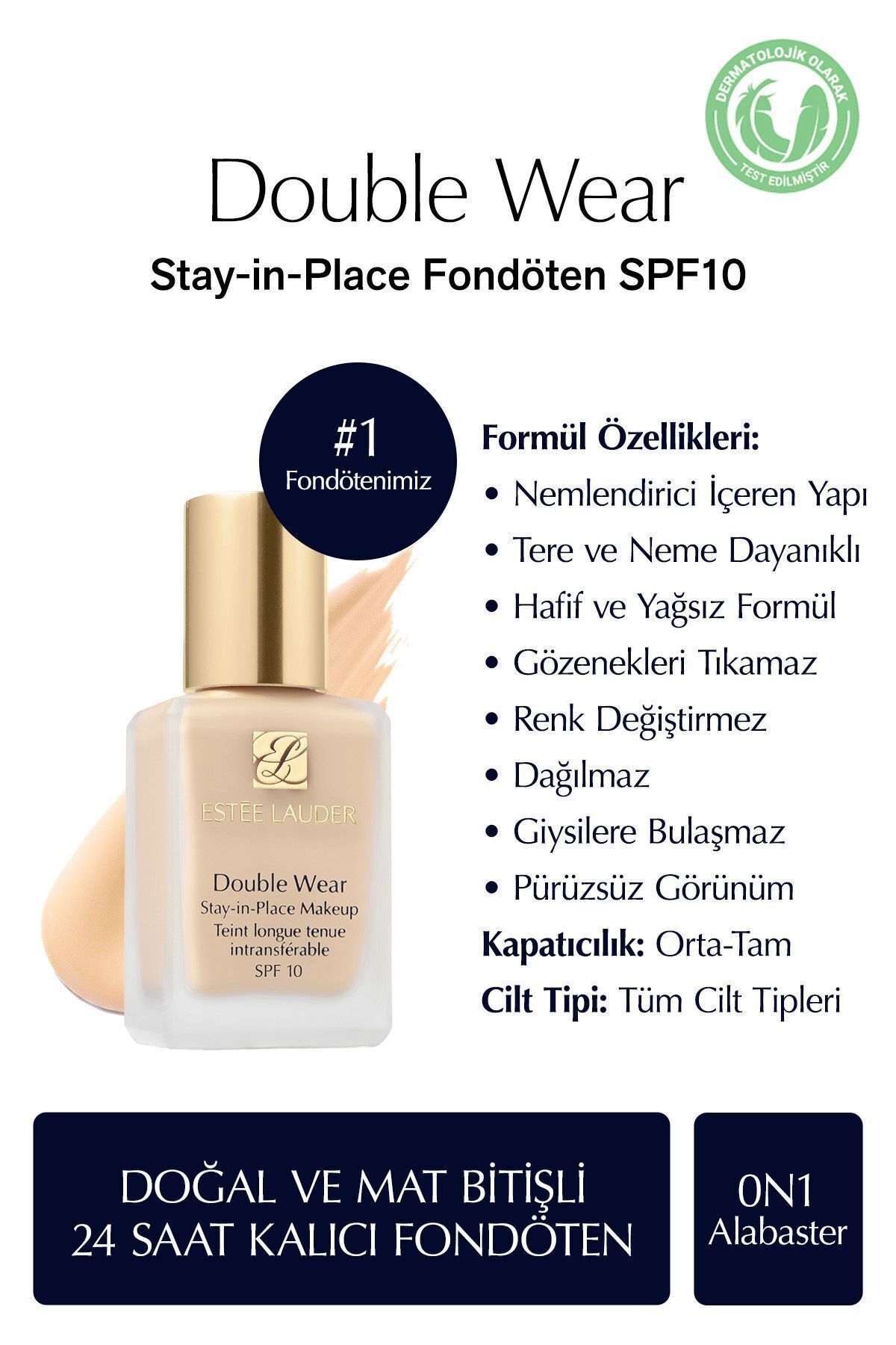 Estee Lauder Doğal Ve Mat Bitişli - Double Wear Stay-in-place Fondöten Spf 10 ( 0n1 Alabaster ) - 30 ml
