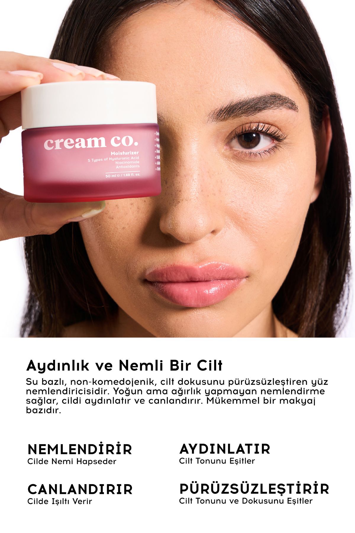 Cream Co. Moisturizer | Su Bazlı Nemlendirici Yüz Kremi Cilt Tonu Eşitleyici Aydınlatıcı | Tüm Cilt Tipleri - Görsel 2