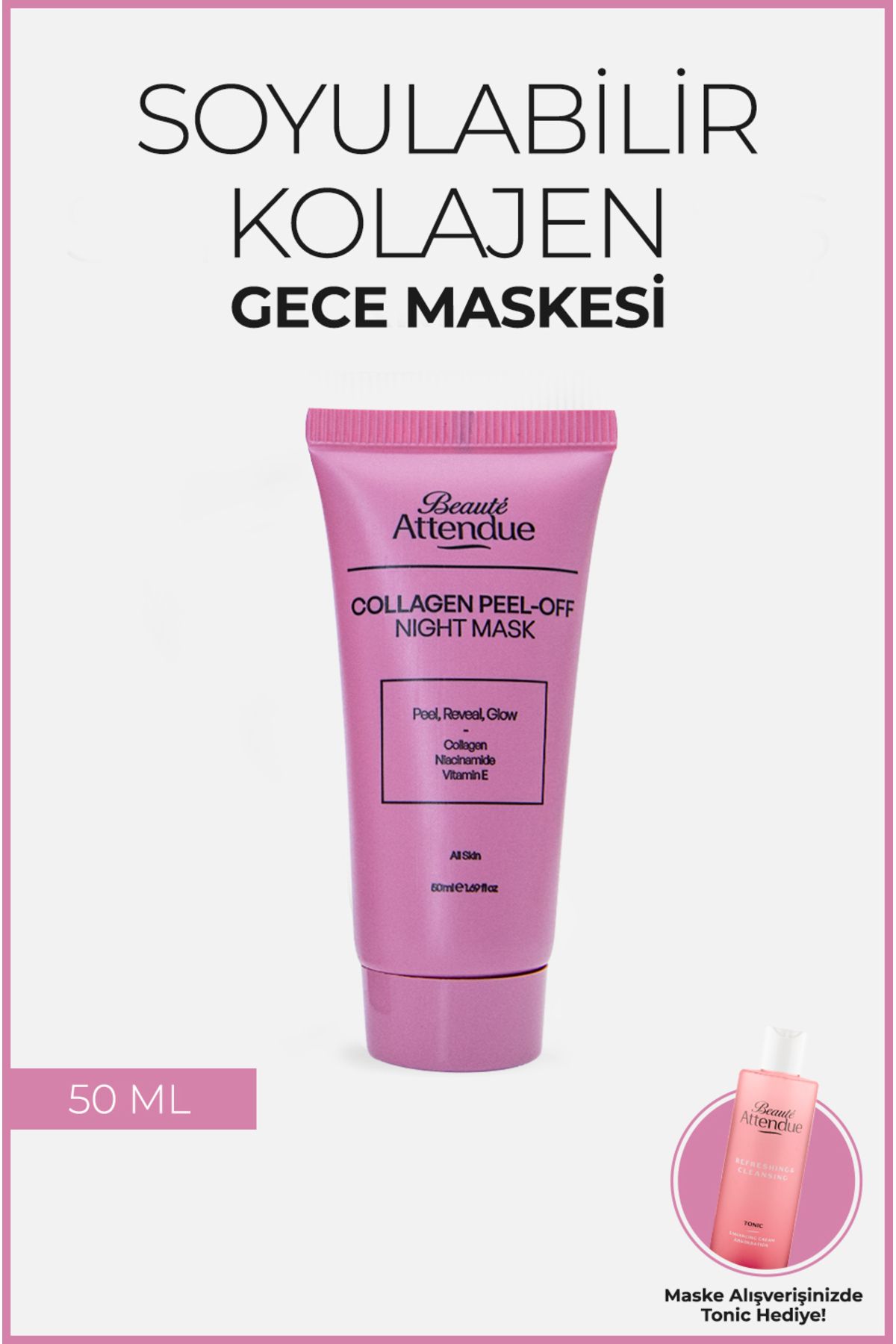 BEAUTE ATTENDUE Collagen Peel-off Night Mask – Soyulabilir Kolajen Gece Maskesi | Niasinamid & E Vitamini Içerikli