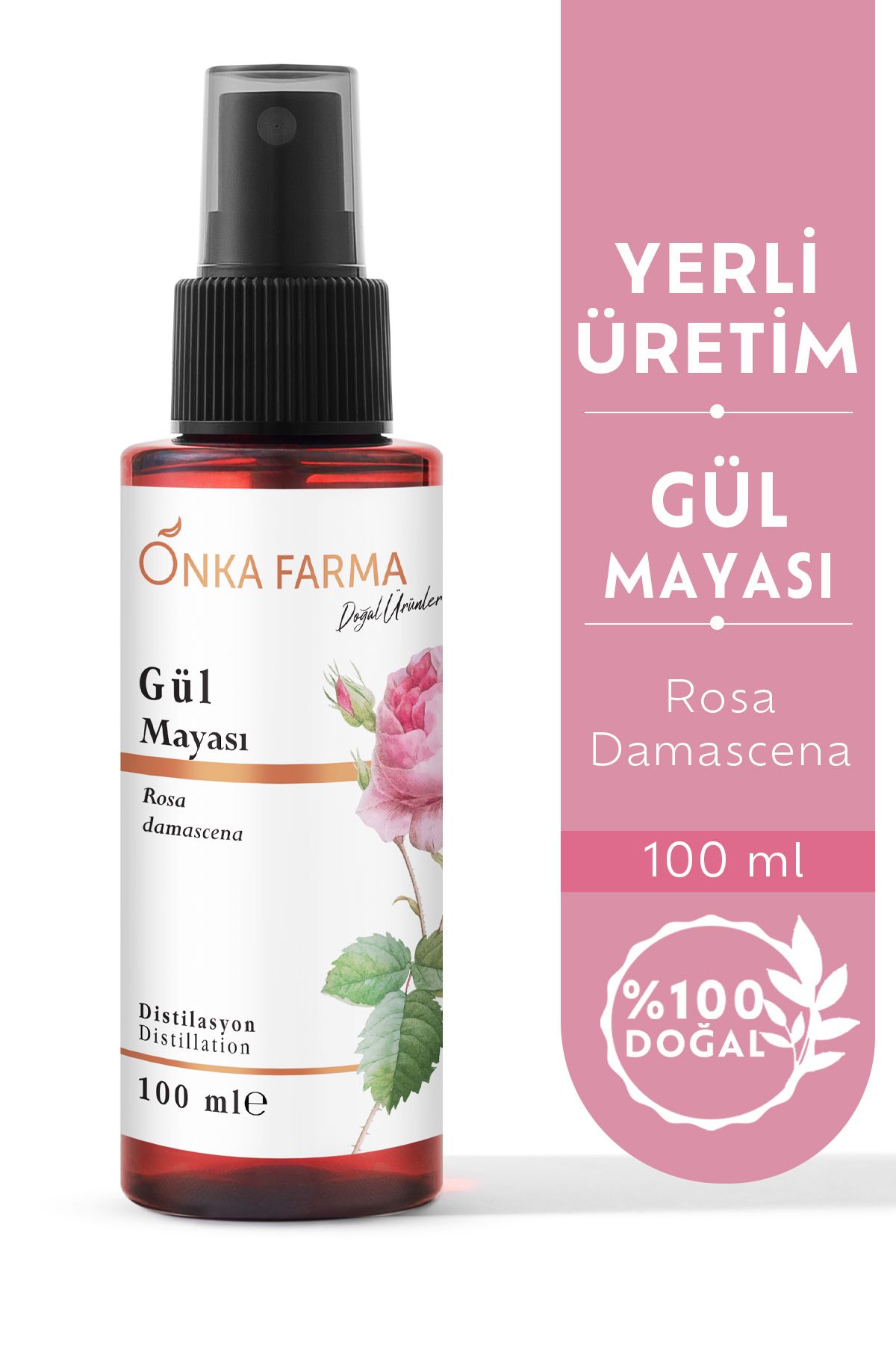 OnkaFarma Onka Farma Gül Mayası - Suyu - Hidrosolü Tonik Yağı Alınmamış Doğal Içerik 100 ml